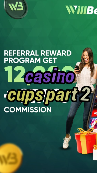 casino cups part 2-igamblinglist.com